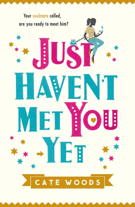 Just Haven’t Met You Yet