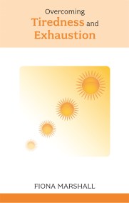 Overcoming Tiredness and Exhaustion
