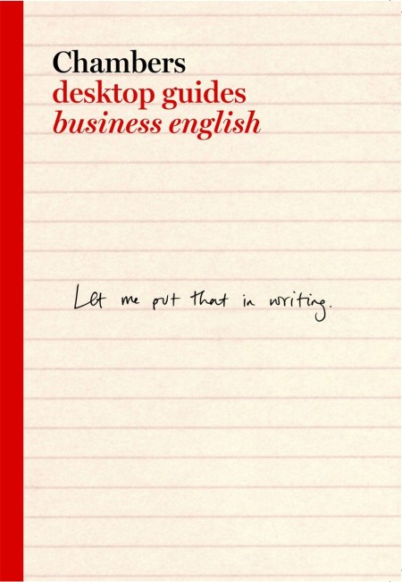 Chambers Desktop Guides: Business English (epub edition)