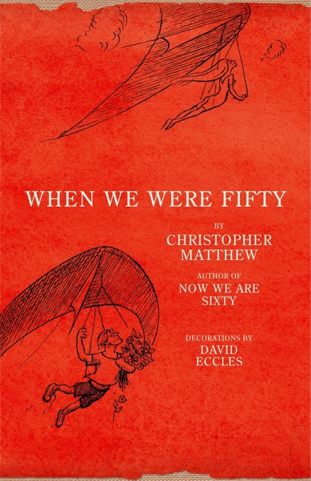 When We Were Fifty