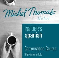 Insider’s Spanish (Michel Thomas Method) – Full course