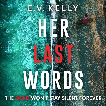 Her Last Words