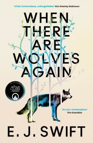 When There Are Wolves Again